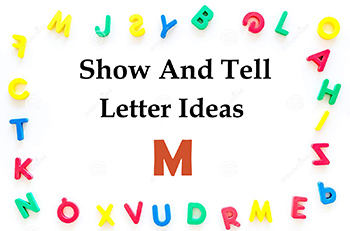 Show-and-Tell-Letter-m-ideas